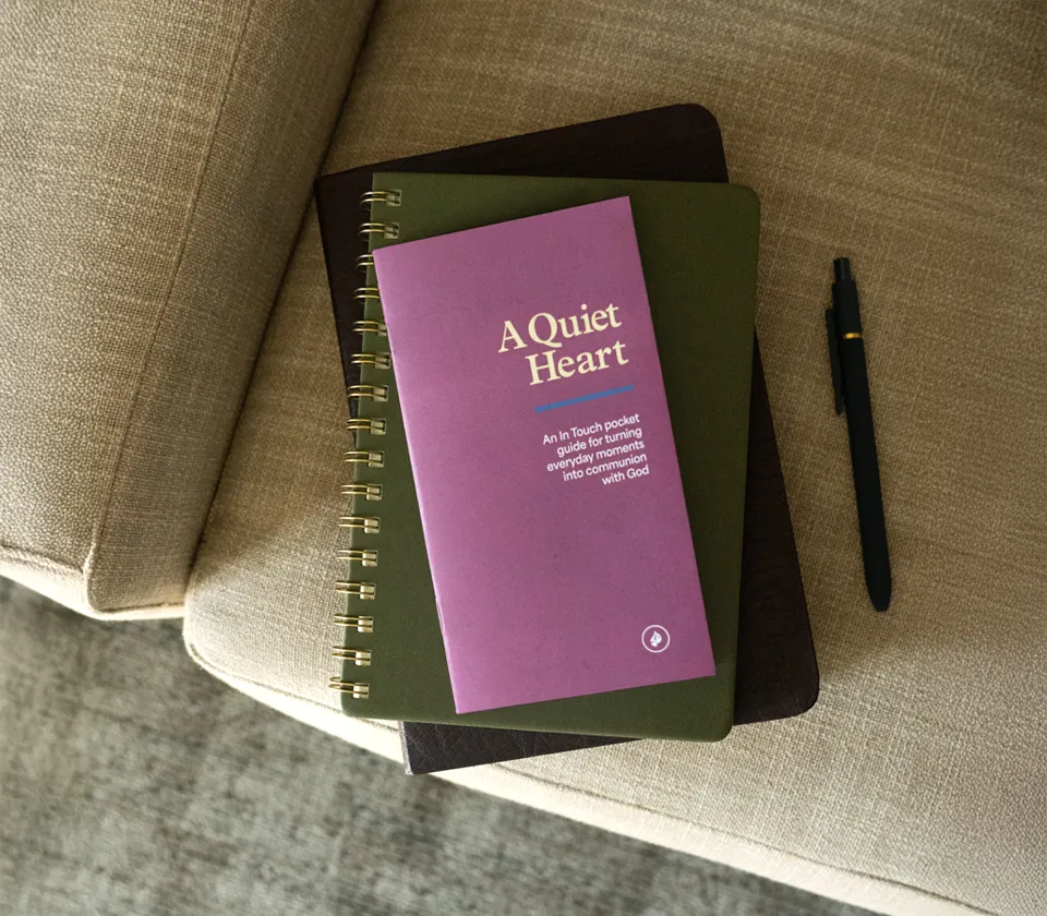 A Quiet Heart - An In Touch Pocket Guide