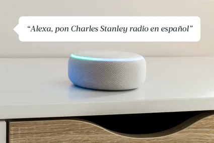 Alexa, pon Charles Stanley radio en español